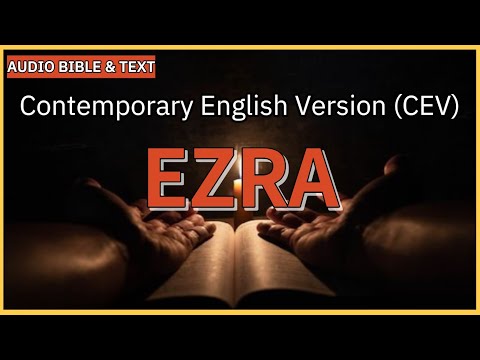 English Audio Bible | Ezra (FULL STORY) | Contemporary English Version (CEV)