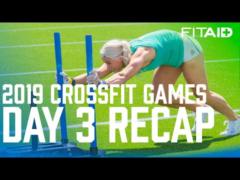 Official 2019 Reebok CrossFit Games DAY 3 RECAP | FITAID