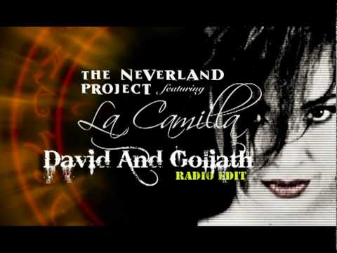 The Neverland Project - David and Goliath ft La Camilla (Radio edit)
