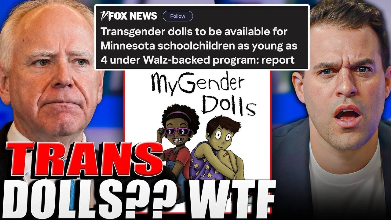 Tim Walz Approves Transgender Dolls For School Children as Young as 4