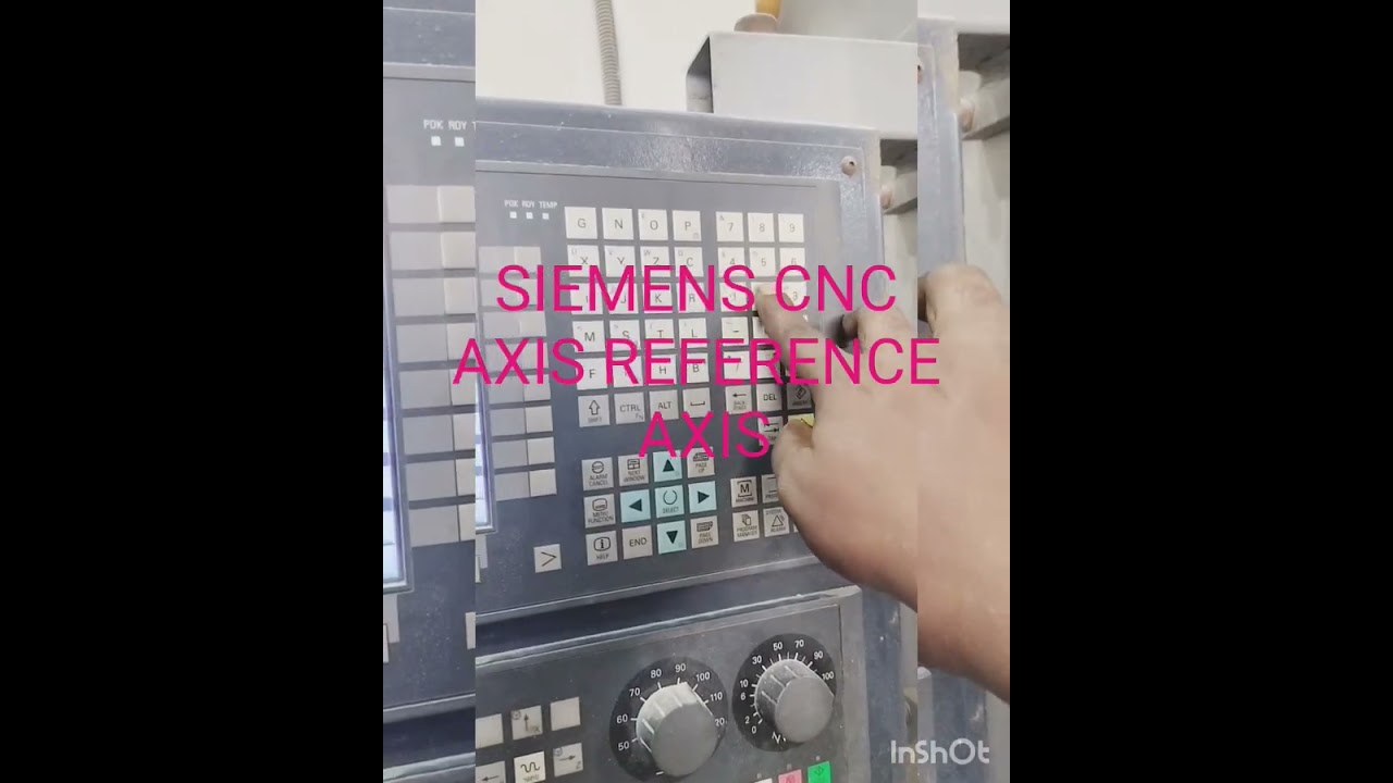 How to Perform Siemens Axis Reference: A Step-by-Step Guide for Your CNC System