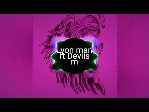 Lyon man ft deviis m - only one
