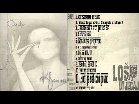 Outsider   Jesam sve što priča se Prod  Šljeki