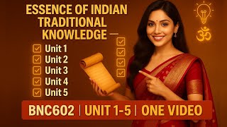 Essence Of Indian Traditional Knowledge | One shot | BNC602 | Btech | AKTU