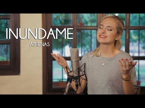 Athenas - Inúndame (Espíritu Santo) - Música Católica