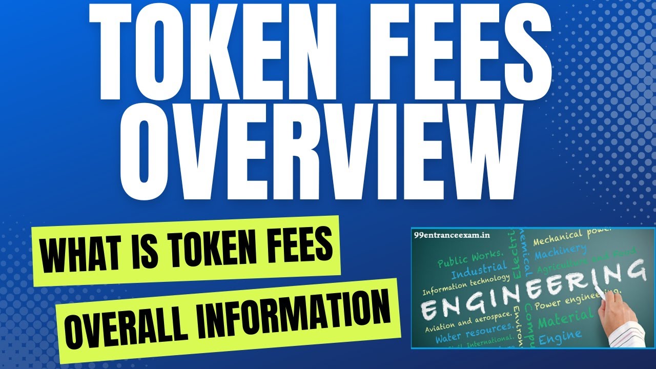 TOKEN FEES OVERVIEW