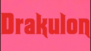 DRAKULON (2025) - Official Trailer