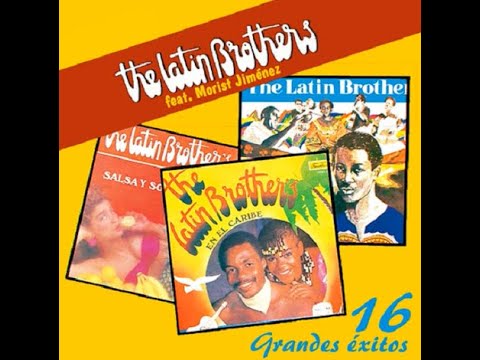 The Latin Brothers - Dime Qué Pasó