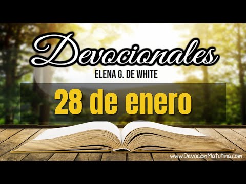 Devocionales Elena G. de White | 28 de enero del 2026