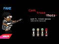 Wash - Can't Trust Thots ft. French Montana ...
