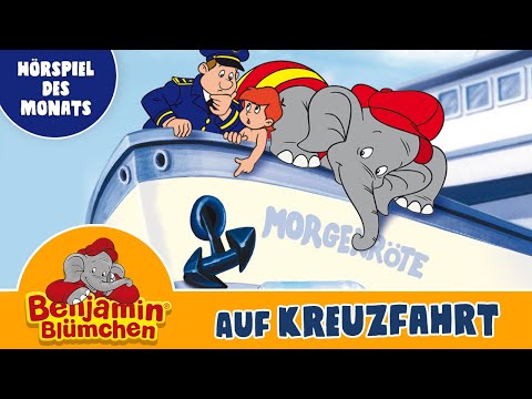 Benjamin Blümchen - auf Kreuzfahrt (Folge 25) | ZWEITES HÖRSPIEL DES MONATS MAI