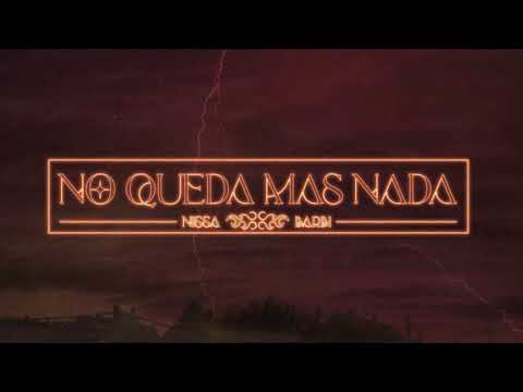 Nissa, Barbi Franch - No queda más nada (Lyric Video Oficial)