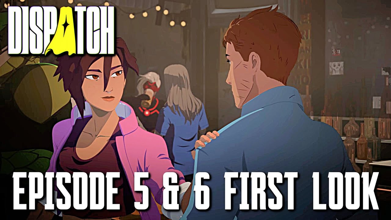 DISPATCH EPISODES 5 & 6 First Look Trailer (AdHoc Studio)