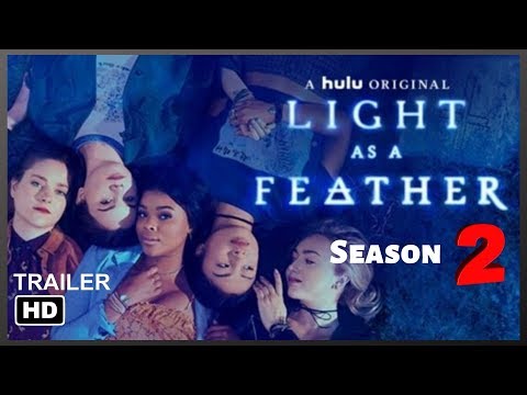 Light as a Feather Season 2 - Trailer (Official) Hulu 2019