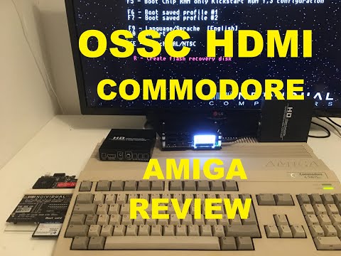 OSSC HDMI Commodore Amiga converter rewiew. Connect your Amiga to a modern display