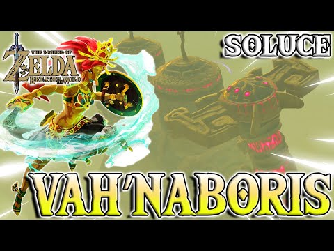 SOLUCE : VAH’NABORIS ( Coffre 100 % ) | The Legend of Zelda : Breath of the Wild