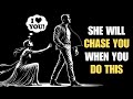 How To Make Any Woman Instantly CHASE YOU Female Psychology Stoicism