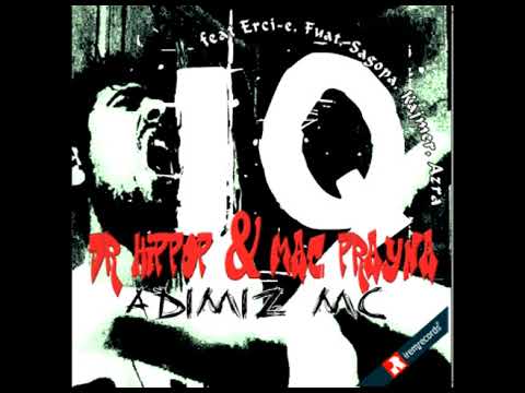 IQ Clan Ft Fuat Ergin - ABD Şer Devleti ( Dr.Hiphop/Mac Prayna)
