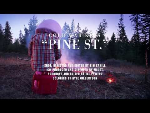 Pine St - Cold War Kids