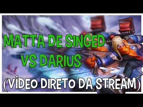 SINGED VS DARIUS (JAN/2017)