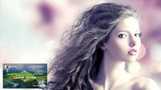 Orjan Nilsen x Dennis Sheperd feat. Nifra vs. Estiva - Cabin Fever (Extended Mix)
