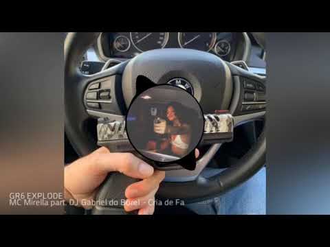 Mc mirella part.dj Gabriel do borel-cria de favela