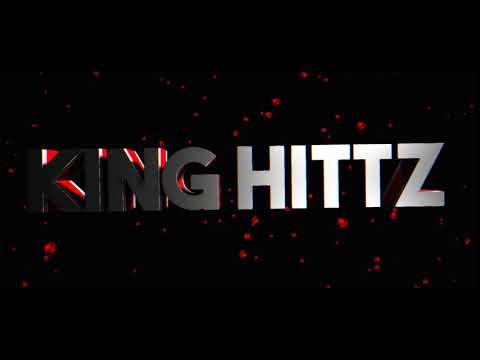 (New Intro!!!) King Hittz