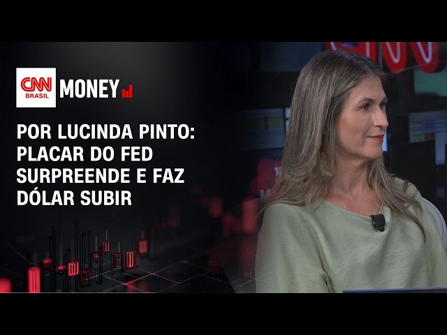 Por Lucinda Pinto: Placar do Fed surpreende e faz dólar subir | MONEY NEWS