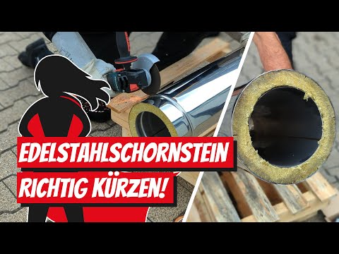 Edelstahlschornstein kürzen. Schritt für Schritt. Werkstattbesuch: Feuermeisterei Karsten Patzig