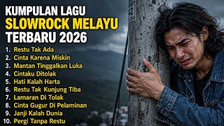 Download lagu KUMPULAN LAGU SLOW ROCK MELAYU TERBARU 2026,LAGU GALAU, RESTU TAK ADA, PALING GALAU & MENYENTUH HATI mp3 Download lagu KUMPULAN LAGU SLOW ROCK MELAYU TERBARU 2026,LAGU GALAU, RESTU TAK ADA, PALING GALAU & MENYENTUH HATI mp3