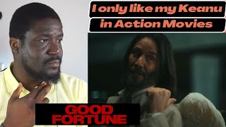 Good Fortune Trailer reaction | I only like My Keanu Reeves in Matrix or John Wick