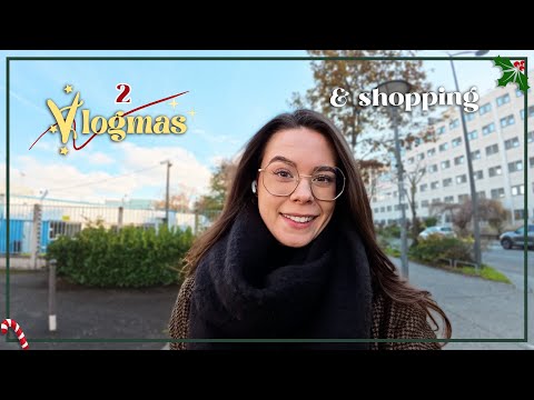 VLOGMAS 2 • Shopping déco et c'est tout fini ✨
