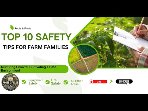 Farm Safety Tips