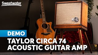 Video thumbnail for Taylor Circa 74: 150 Watts of Sound & Style for Acoustic Guitars & More by Sweetwater