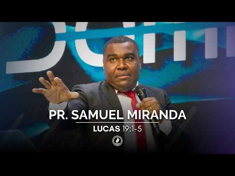 23/AGO | DOMINGO DE CELEBRAÇÃO | Pr. Samuel Miranda