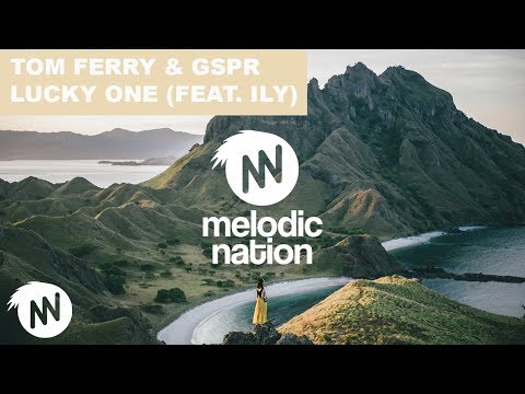 Tom Ferry & GSPR - Lucky One (feat. ILY)