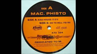 Mac. Phisto - Bad House (1995)