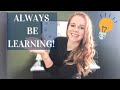 5 Reasons We Should ALWAYS Continue Learning Be A Lifelong Learner