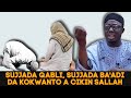 Gyaran Sallah Sujjada Ƙabli Sujjada Ba Adi Kokwanto Tare Da Sheikh Aminu Ibrahim Daurawa