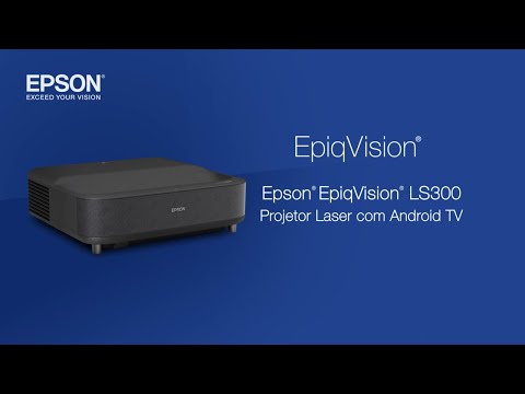 Projetor Laser EpiqVision LS-300 com Android TV | Produtos | Epson