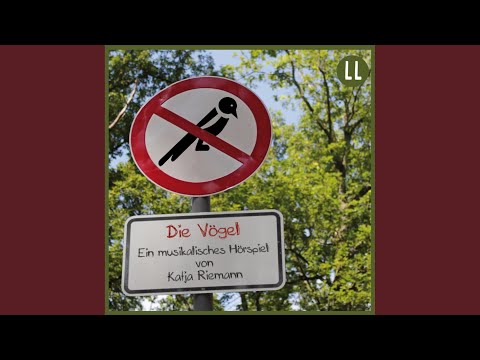 Kapitel 13 - Die Vögel.2 & Kapitel 14 - Die Vögel.1 - Die Vögel