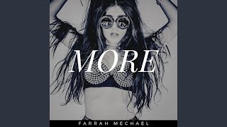I Want More Music Video
