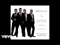 Westlife Nothing S Going To Change My Love For You Audio