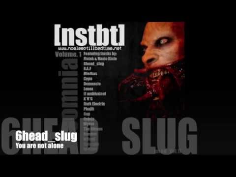 6head_slug - You are not alone