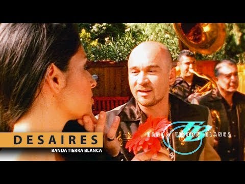 Banda Tierra Blanca - Desaires (Video Oficial)