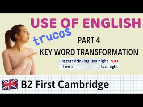 Use of English B2 First - TRUCOS parte 4 Key Word Transformation