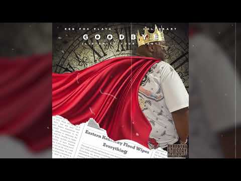 Red Fox Playa - Goodbye (Listen To Your Heart) [feat. Coldheart]