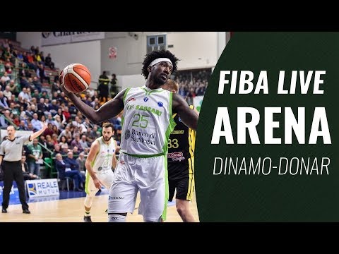 FIBA LIVE ARENA | DINAMO - DONAR