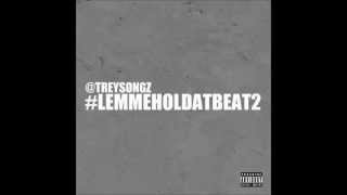 Trey Songz  Mind Gone LemmeHolDatBeat 2