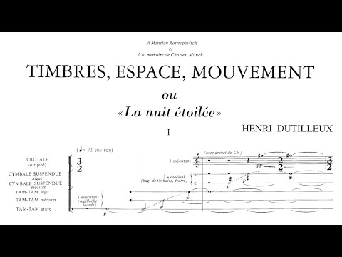 Henri Dutilleux - Timbres, espace, mouvement ou «La nuit étoilée» (1978/1990)